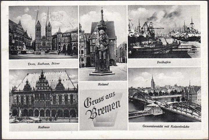 AK Bremen, Rathaus, Freihafen, Roland, gelaufen 1956