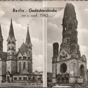 AK Berlin, Gedächtniskirche- vor und nach 1945, gelaufen 1962