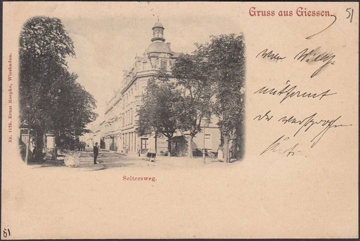 AK Gruss aus Giessen, Seltersweg, gelaufen 1898