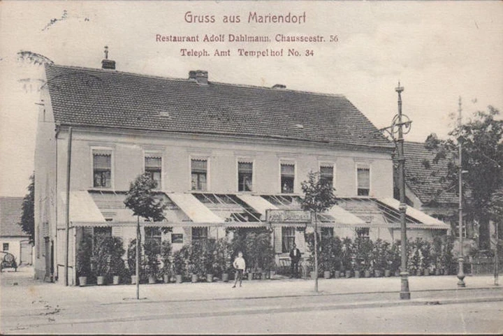 AK Gruss aus Mariendorf, Restaurant Adolf Dahlmann, Chaussee Str. 56, gelaufen 1909