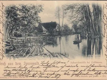 AK Gruss aus dem Spreewald, Schneidemühle bei Lübbenau, gelaufen 1898