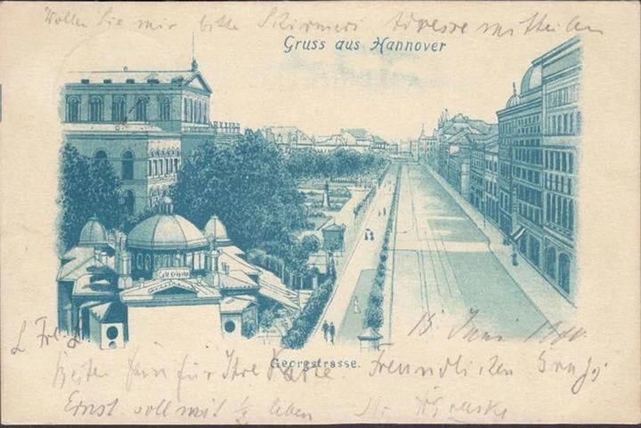 AK Gruss aus Hannover, Georgstraße, gelaufen 1900