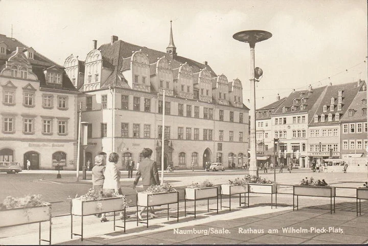 AK Naumburg, Rathaus am Wilhelm Pieck Platz, ungelaufen