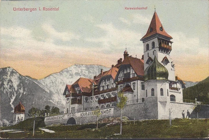 AK Unterbergen, Hotel Karawankenhof, gelaufen 1909