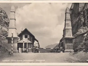 AK Loiblpass, Grenze Deutschland- Südslavien, HK Flagge, gelaufen 1939