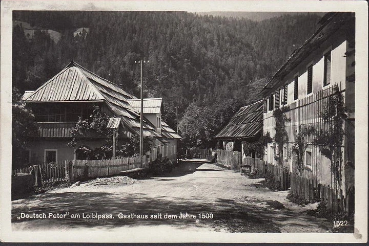 AK Loiblpass, Gasthaus Deutsch Peter, gelaufen 1930