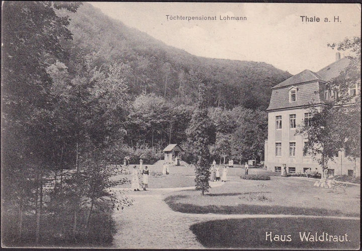 AK Thale, Töchterpensionat Lohmann, Haus Waldtraut, ungelaufen